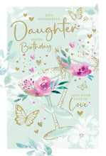 Load image into Gallery viewer, Daughter Birthday Card