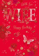 Load image into Gallery viewer, Wife Birthday Card