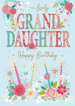 Load image into Gallery viewer, Granddaughter Birthday Card
