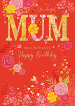 Load image into Gallery viewer, Mum Birthday Card