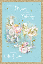Load image into Gallery viewer, Mum Birthday Card