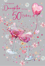 Load image into Gallery viewer, Daughter 50th Birthday Card