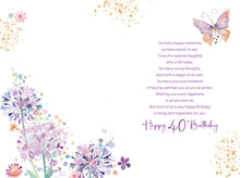 Load image into Gallery viewer, Daughter 40th Birthday Card