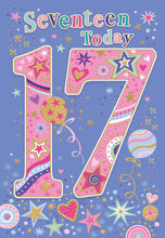 Load image into Gallery viewer, 17th Birthday Card
