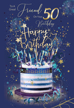 Load image into Gallery viewer, Friend 50th Birthday Card
