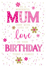 Load image into Gallery viewer, Mum Birthday
