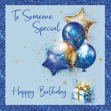 Load image into Gallery viewer, Someone Special Birthday Card
