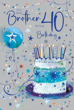 Load image into Gallery viewer, Brother 40th Birthday
