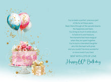 Load image into Gallery viewer, Daughter 60th Birthday Card
