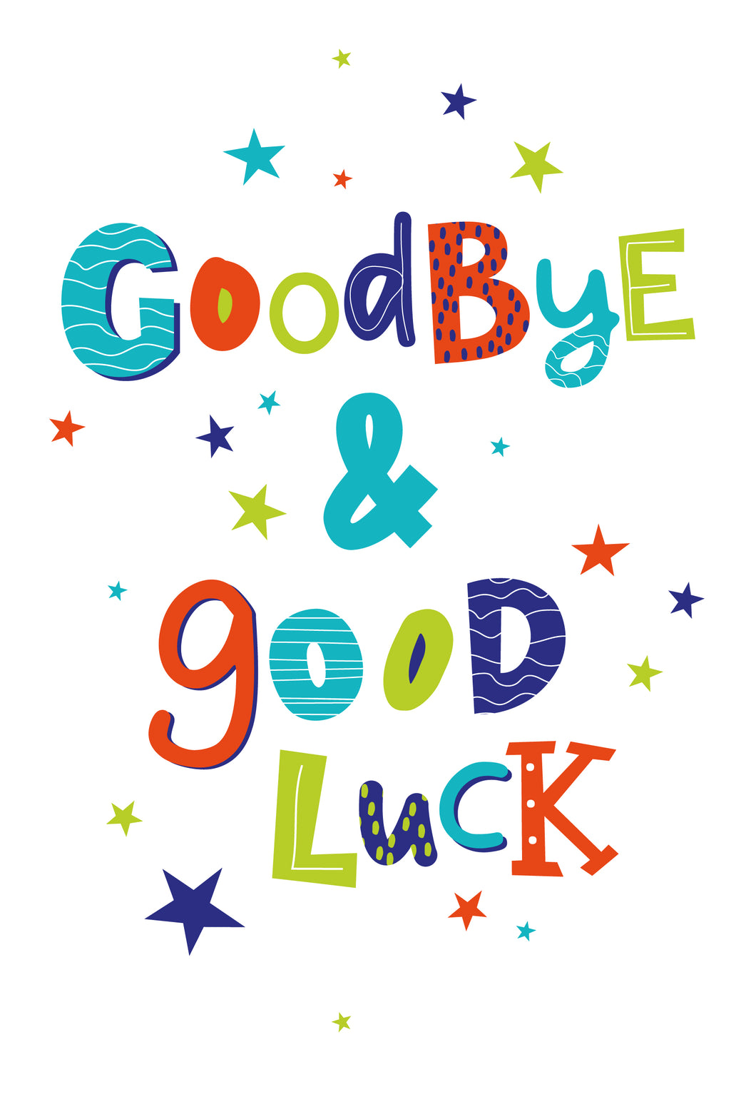 Goodbye & Good Luck