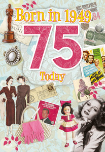 75th Birthday female - Born in 1949