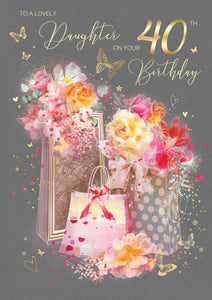 Daughter 40th Birthday Card - Birthday Card