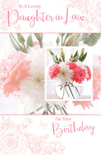 Load image into Gallery viewer, Daughter in Law Birthday - Birthday Card
