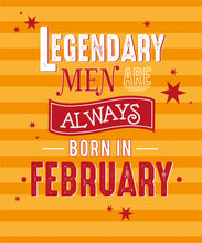 Load image into Gallery viewer, February Birthday
