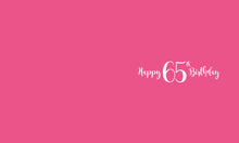 Load image into Gallery viewer, 65th Birthday - Birthday Cards
