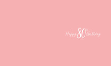 Load image into Gallery viewer, 80th Birthday - Birthday Cards
