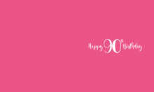 Load image into Gallery viewer, 90th Birthday - Birthday Cards
