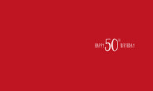Load image into Gallery viewer, 50th Birthday - Birthday Cards
