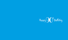 Load image into Gallery viewer, 90th Birthday - Birthday Cards
