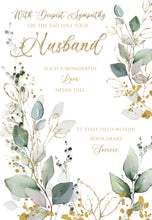 Load image into Gallery viewer, Loss of Husband - Sympathy Cards
