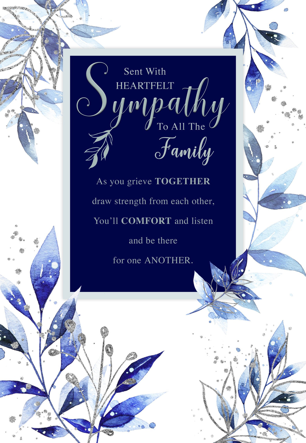 To all the family sympathy - Sympathy Card