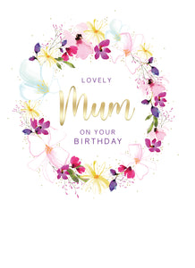 Mum Birthday Card - Birthday Card